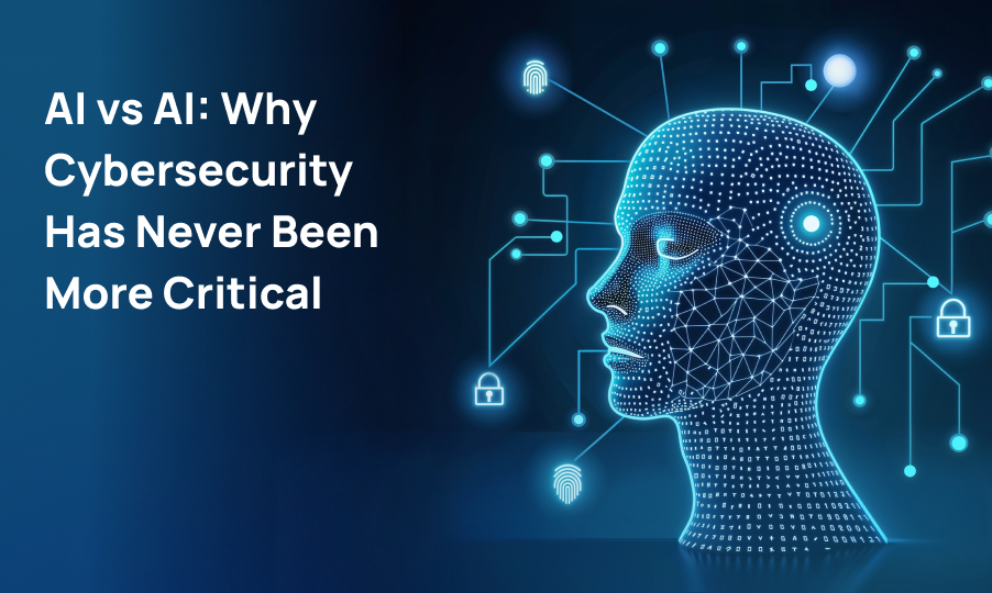 AI vs AI: Why Cybersecurity Has Never Been More Critical