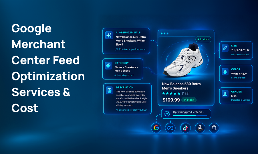 Google Merchant Center Feed Optimization Services & Cost